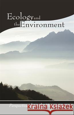Ecology and the Environment: Perspectives from the Humanities