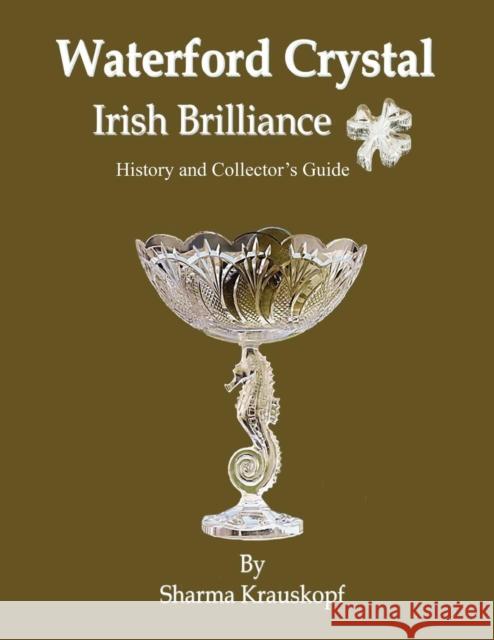 Waterford Crystal - Irish Brilliance