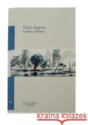 Days Bygone: The Cahier Series 7