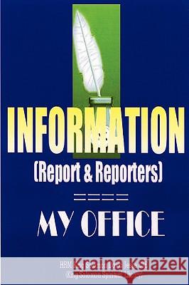 INFORMATION (Report and Reporters)