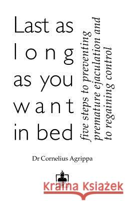 Last as Long as You Want in Bed