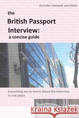 The British Passport Interview: a concise guide