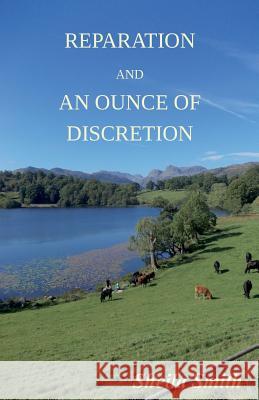 Reparation & an Ounce of Discretion