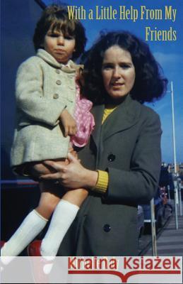 With a Little Help from My Friends