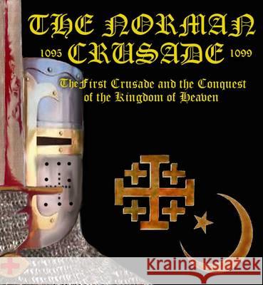 The Norman Crusade 