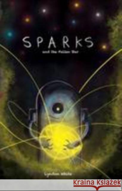 Sparks and the Fallen Star