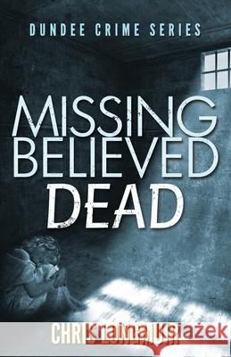 Missing Believed Dead