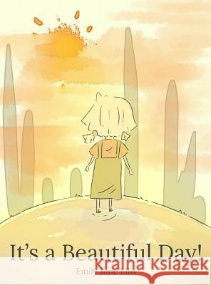 It's a Beautiful Day!