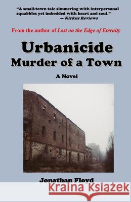 Urbanicide: Murder of a Town