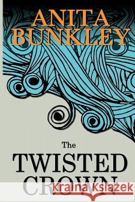The Twisted Crown