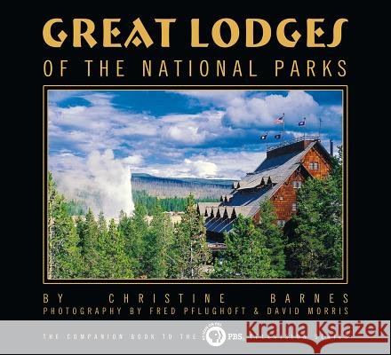 Great Lodges of the National Parks
