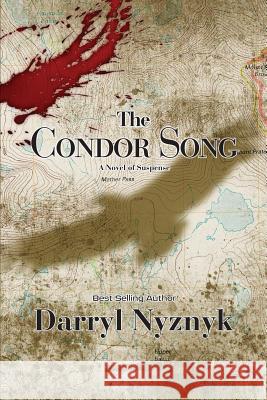 The Condor Song: A Novel of Suspense