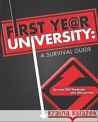 First Year University: : A Survival Guide