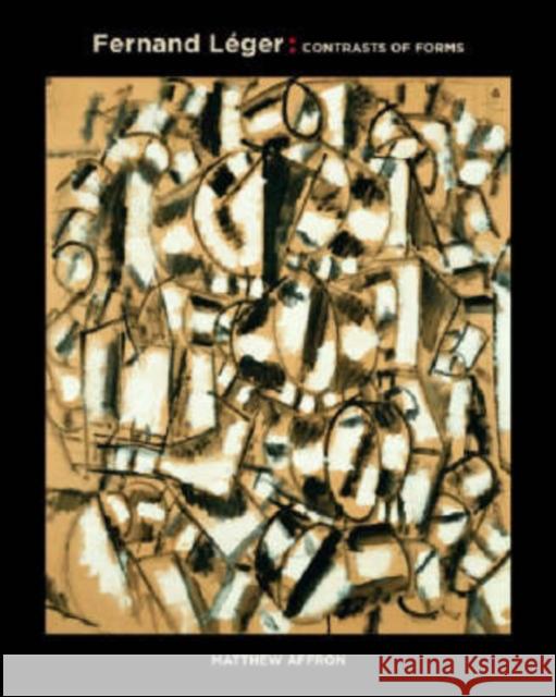 Fernand Léger: Contrasts of Forms