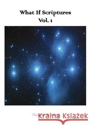 What If Scriptures, Volume I