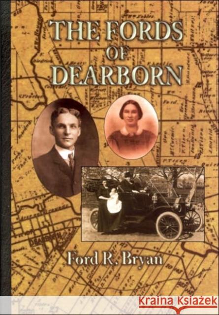 The Fords of Dearborn