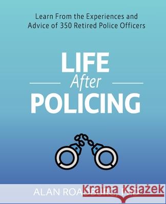 Life After Policing