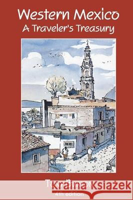 Western Mexico A Traveler's Treasury