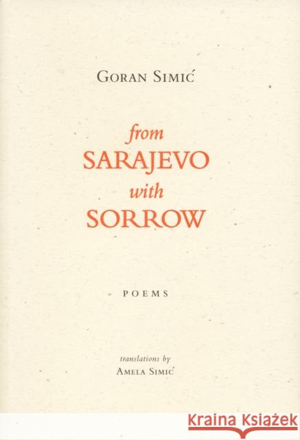 From Sarajevo with Sorrow