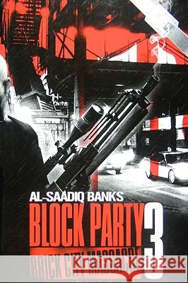 Block Party 3: Brick City Massacre