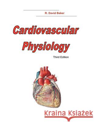 Cardiovascular Physiology, 3rd Edition