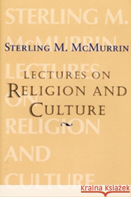 Lectures on Religion and Culture