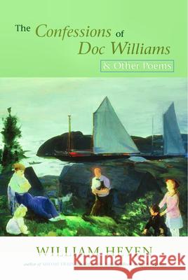 The Confessions of Doc Williams & Other Poems