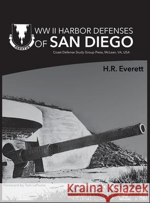 WW II Harbor Defenses of San Diego
