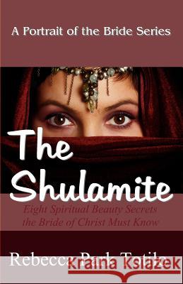 A Portrait of the Bride: The Shulamite