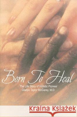 Born to Heal Hc Special Edition