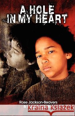 A Hole in My Heart