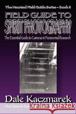A Field Guide to Spirit Photography