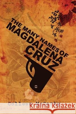 The Many Names of Magdalena Cruz