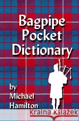 Bagpipe Pocket Dictionary