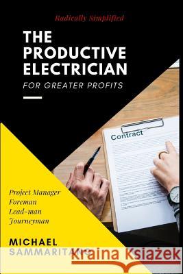 The Productive Electrician: Third Edition