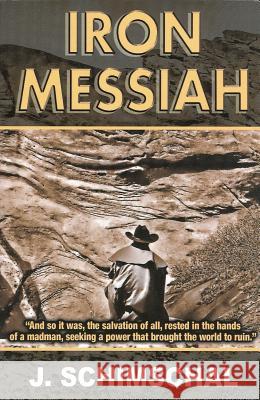 Iron Messiah
