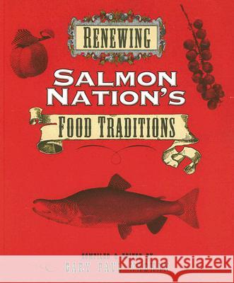 Renewing Salmon Nation's Food Traditions
