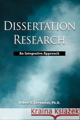 Dissertation Research: An Integrative Approach