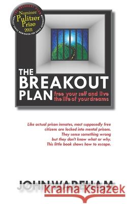 The Breakout Plan