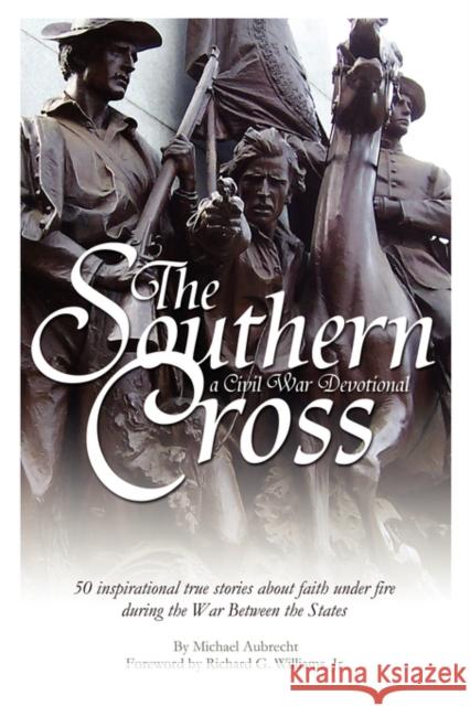 The Southern Cross: A Civil War Devotional