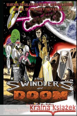 The Swindlers of Doom: 15th Anniversary Edition