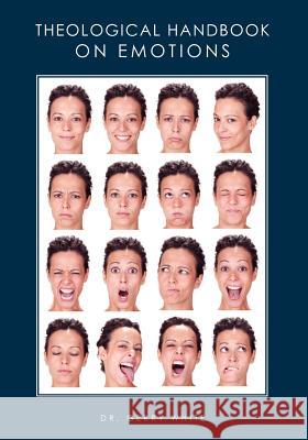 Theological Handbook on Emotions