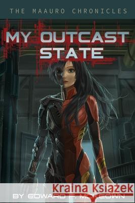My Outcast State