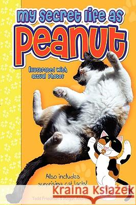 My Secret Life as Peanut