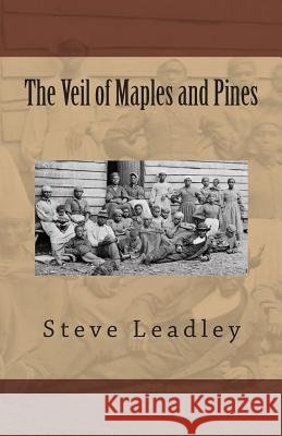The Veil of Maples and Pines