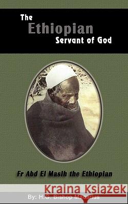 The Ethiopian Servant of Christ