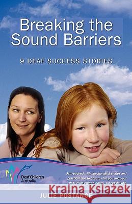 Breaking the Sound Barriers: 9 Deaf Success Stories