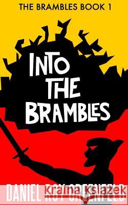 Into the Brambles: The Brambles Book 1