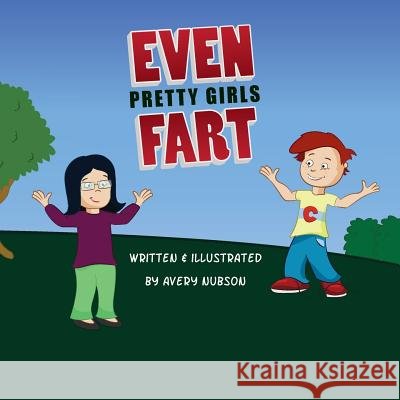 Even Pretty Girls Fart