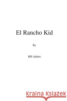 El Rancho Kid